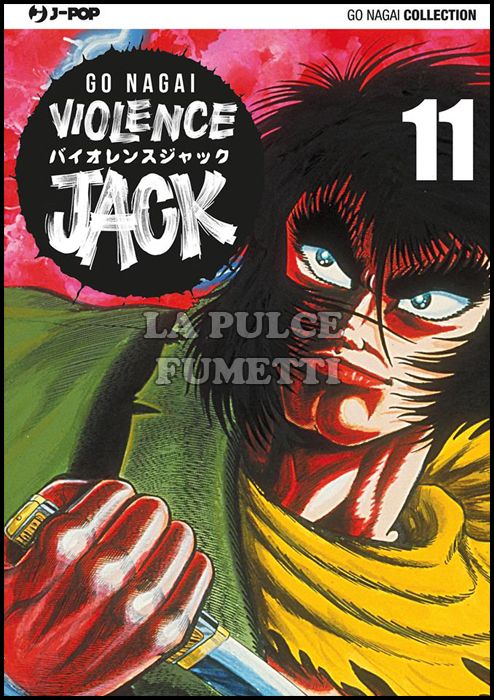 GO NAGAI COLLECTION - VIOLENCE JACK #    11
